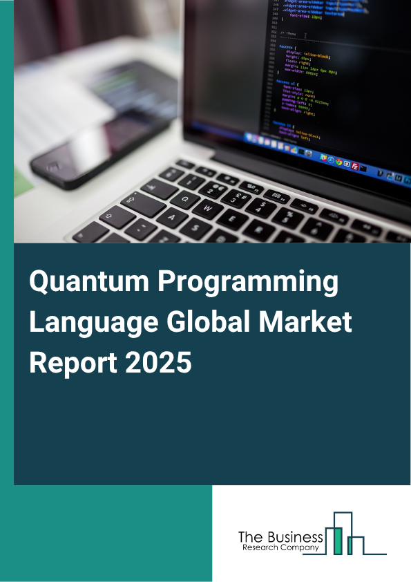 Global Quantum Programming Language Market Report 2025