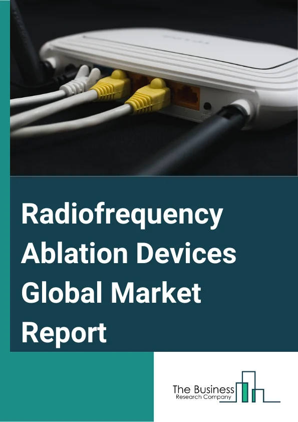 Radiofrequency Ablation Devices