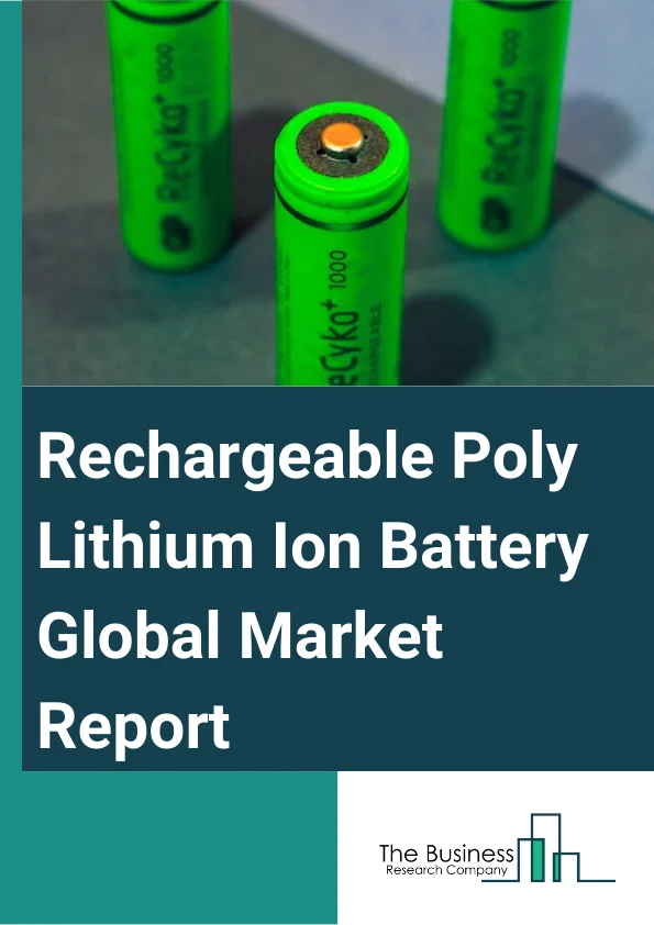 Rechargeable Poly Lithium Ion Battery