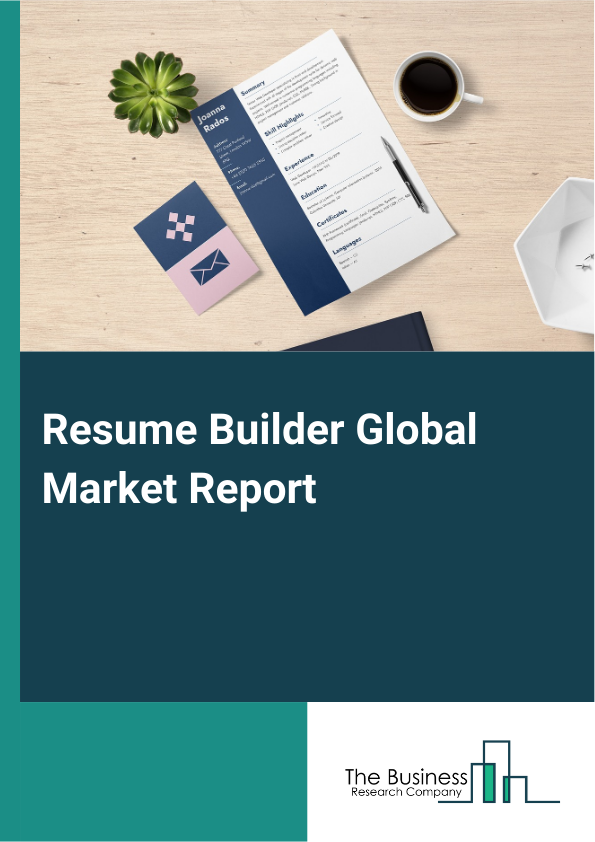 Global Resume Builder Market Report 2025 
