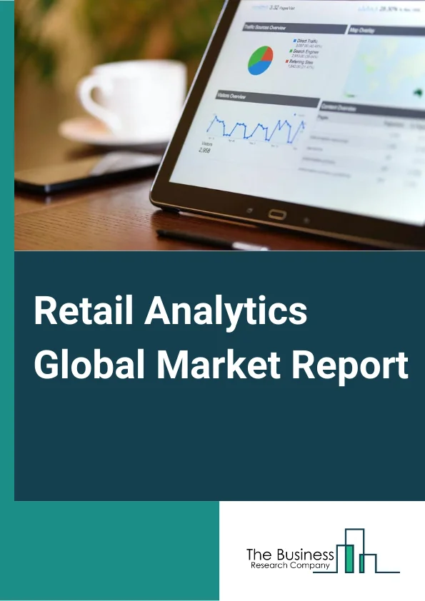 Retail Analytics Market Report 2023 