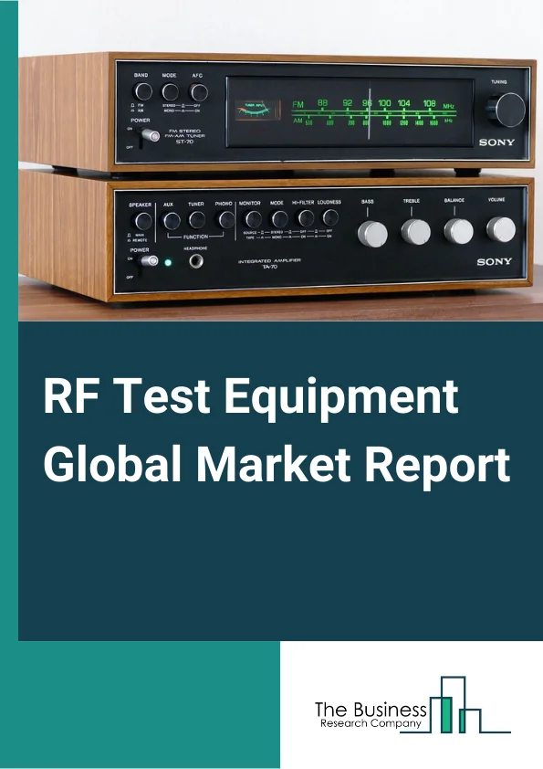 Global RF Test Equipment Market Report 2025