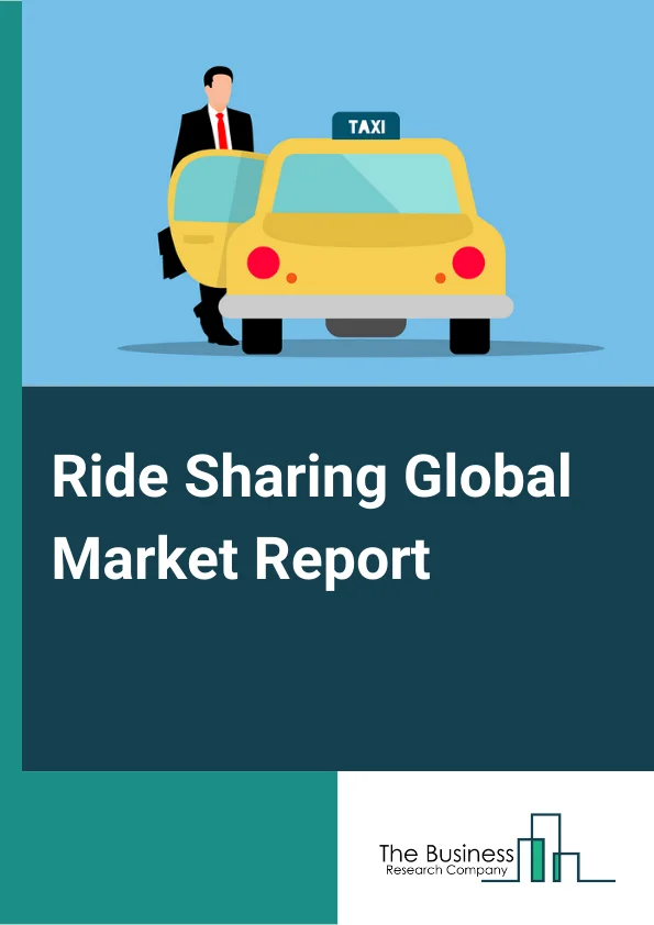 Global Ride Sharing Market Report 2024