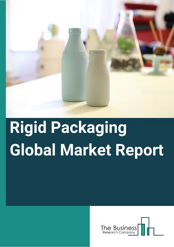Rigid Packaging Global Market Report 2024 – By Product Type (Boxes, Trays, Containers And Cans, Bottles And Jars, Other Product Types), By Raw Material (Polyethylene (PE), Polyethylene Terephthalate (PET), Polystyrene (PS), Polypropylene (PP), Polyvinyl Chloride (PVC), Expanded Polystyrenes (EPs), Bioplastics, Other Raw Materials), By Production Process (Extrusion, Injection Molding, Thermoforming, Other Production Processes), By Application (Food And Beverages, Chemical Industry, Consumer Goods, Healthcare And Pharmaceuticals, Other Applications) – Market Size, Trends, And Global Forecast 2024-2033