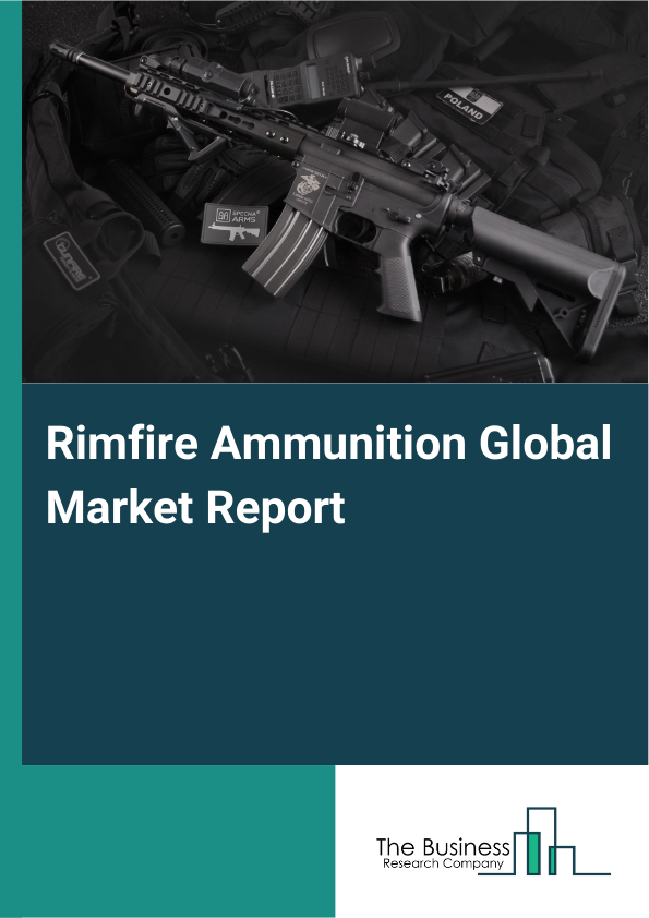 Global Rimfire Ammunition Market Report 2025