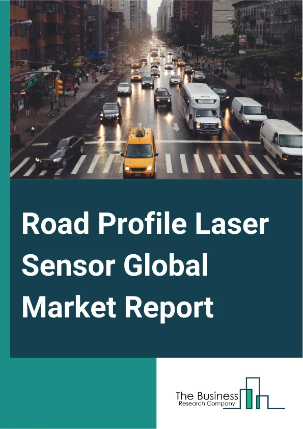 Global Road Profile Laser Sensor Market Report 2025