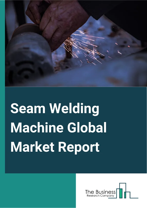 Seam Welding Machine