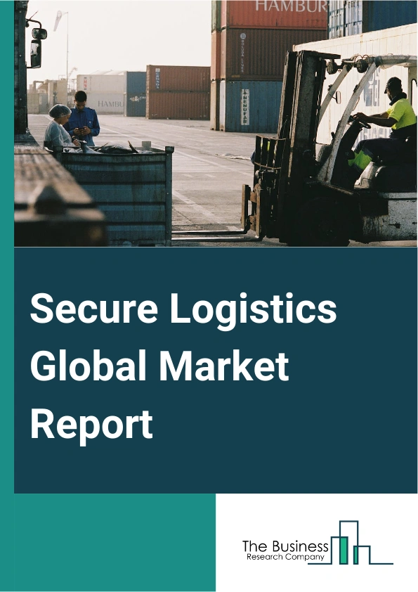 Secure Logistics Global Market Report 2024 – By Type (Static, Mobile), By Application (Cash Management, Diamonds, Jewelry And Precious Metals, Manufacturing, Other Applications), By End User (Financial Institutions, Retailers, Government, Other End Users) – Market Size, Trends, And Global Forecast 2024-2033