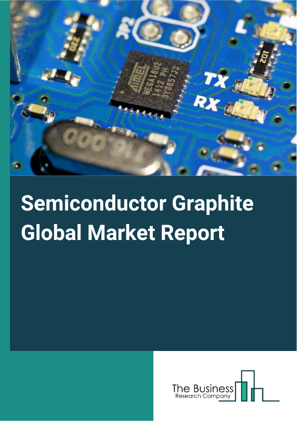 Semiconductor Graphite Market Size and growth rate 2025 to 2029: Graph
