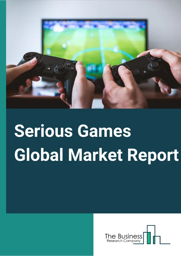 Serious Games Global Market Report 2024 – By Gaming Platform (Smartphone, Console, PC, Other Platforms), By Application (Simulation and Training, Research and Planning, Advertising and Marketing, Human Resources, Other Applications), By Industry Vertical (Education, Healthcare, Aerospace and Defense, Government, Retail, Media and Entertainment, Other Verticals) – Market Size, Trends, And Global Forecast 2024-2033