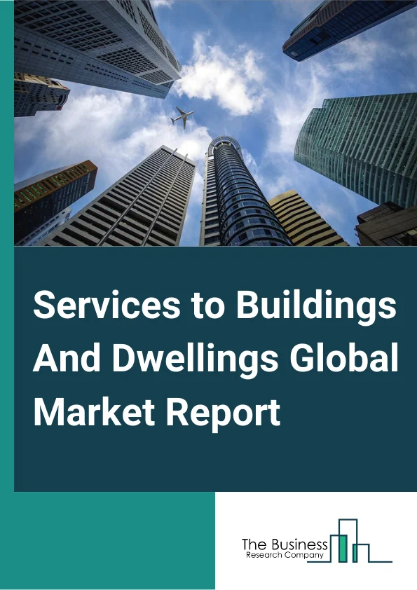 Services to Buildings And Dwellings Global Market Report 2023 – By Type (Exterminating And Pest Control Services, Janitorial Services, Landscaping Services, Carpet And Upholstery Cleaning Services, Other Services to Buildings And Dwellings), By Mode (Online, Offline), By Application (Commercial, Industrial, Governmental, Institutional, Residential, Municipal) – Market Size, Trends, And Global Forecast 2023-2032
