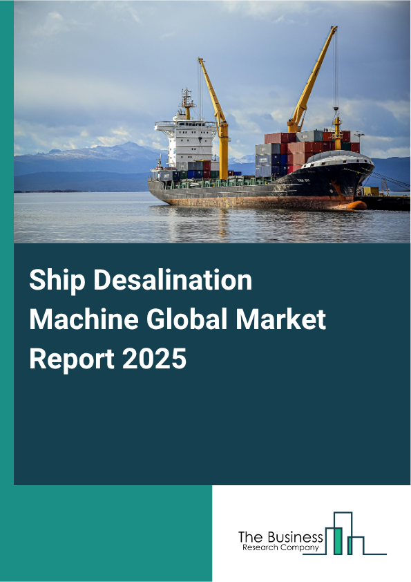 Ship Desalination Machine Market Report Infographic Image