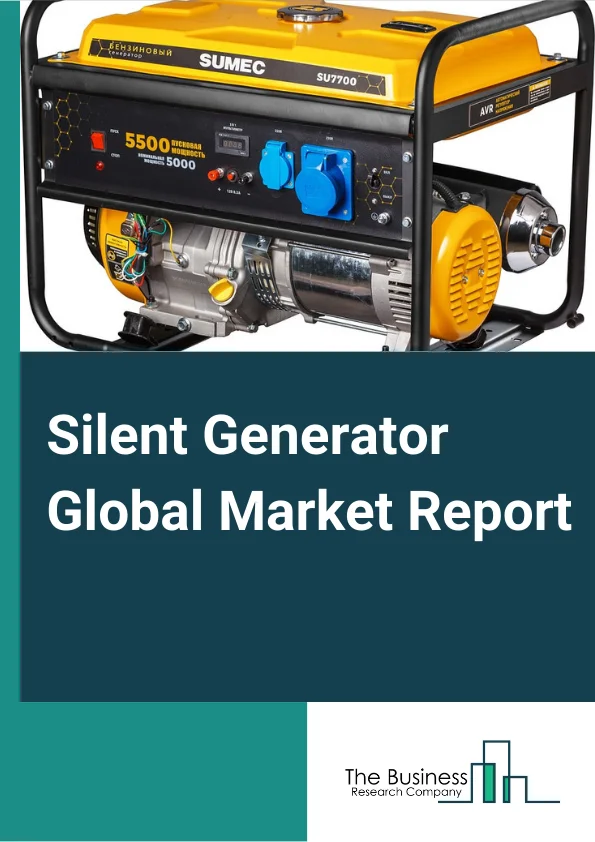 Silent Generator Global Market Report 2024 – By Type (Portable, Stationary ), By Power Rating (Up to 25 KVA, 25 KVA- 49 KVA, 50 - 99 KVA, 100- 499 KVA, Above 500 KVA ), By Fuel Type (Gas, Diesel, Other Fuel Types), By Application (Standby And Peak, Prime Mover ), By End User (Residential, Commercial, Industrial) – Market Size, Trends, And Global Forecast 2024-2033