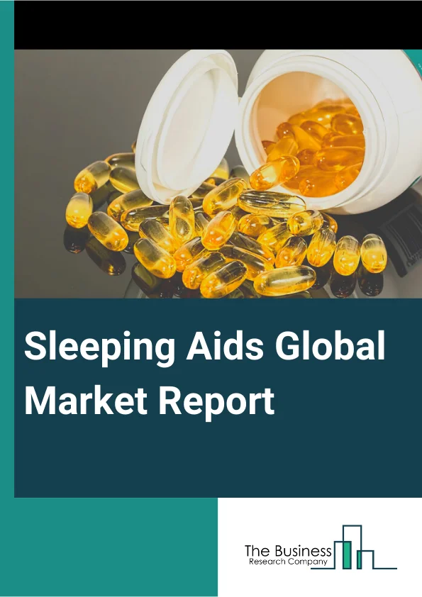 Sleeping Aids  Market Report 2023