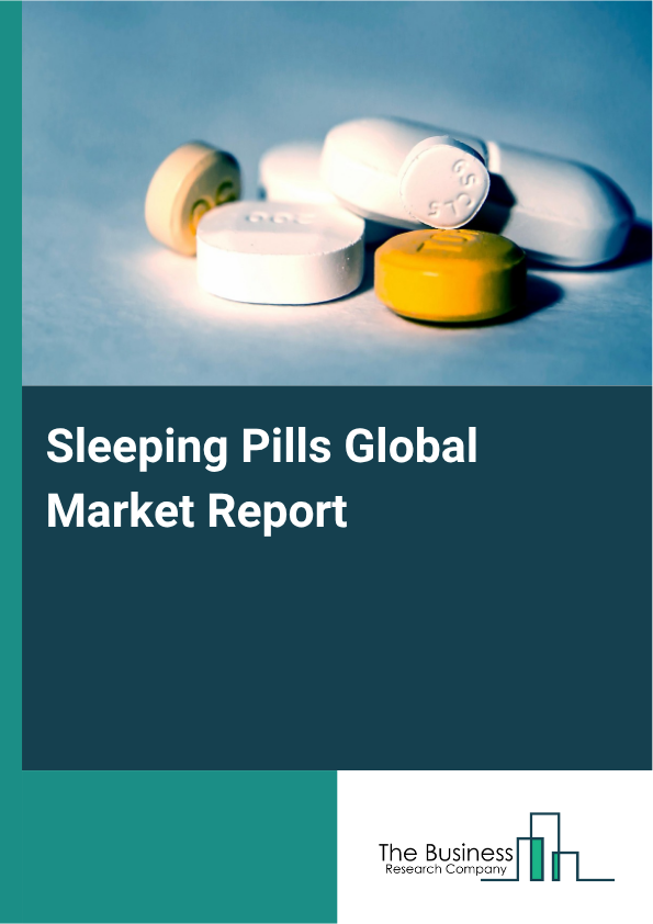 Global Sleeping Pills Market Report 2025
