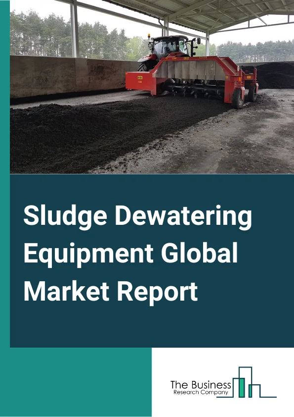 Sludge Dewatering Equipment Solutions Global Market Report 2023 – By Material (Carbon Steel, Fibre reinforced Plastic, Stainless Steel), By Technology (Screw Press, Rotator Disc Press, Centrifuges, Belt Filter Press, Other Technologies), By Application (Industrial Sludge, Municipal Sludge) – Market Size, Trends, And Global Forecast 2023-2032