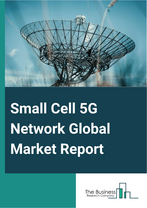 Small Cell 5G Network