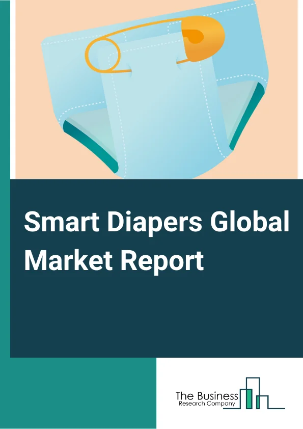 Smart Diapers Global Market Report 2023 – By Product Type (Babies, Adults), By Application (Universal Care, Community Care, Clinical Care), By Distribution Channel (Online, Retail) – Market Size, Trends, And Global Forecast 2023-2032