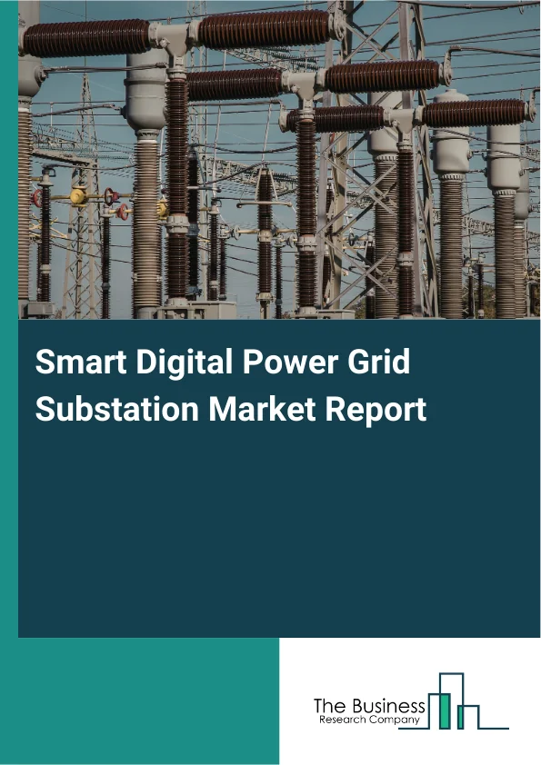 Smart Digital Power Grid Substation Market Report Infographic Image