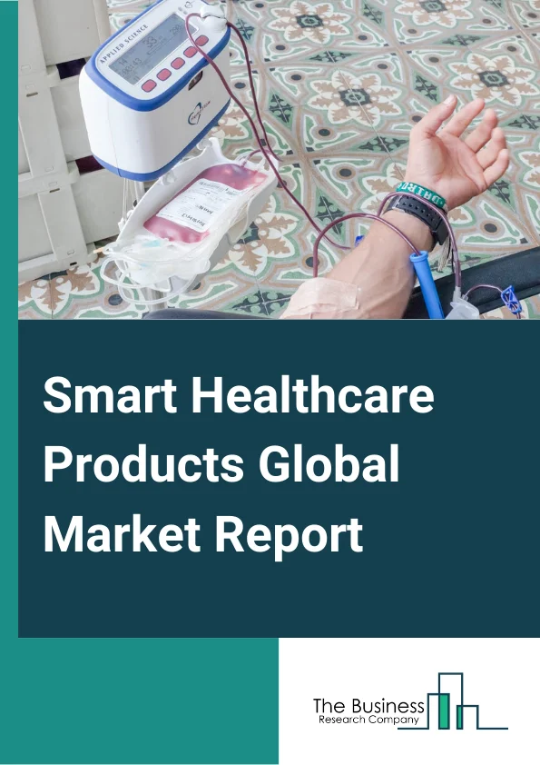 Smart Healthcare Products Global Market Report 2023 – By Product Type (Telemedicine, Electronic Health Records, mHealth, Smart Pills And Syringes, Smart RFID Cabinets), By Application (Storage And Inventory Management, Monitoring, Treatment), By End User (Hospitals, Home Care Settings) – Market Size, Trends, And Global Forecast 2023-2032