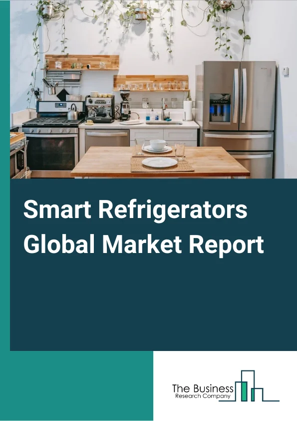 Smart Refrigerators Global Market Report 2023 – By Product (Top Freezer Refrigerator, Bottom Freezer Fridge, SideSySide Refrigerator, French Door Refrigerator), By Technology (WiFi, Radio Frequency Identification (RFID), Cellular Technology, Bluetooth, ZigBee, Touchscreen), By Door Type (Single, Double, Side by Side, French), By End Use (Residential, Commercial) – Market Size, Trends, And Global Forecast 2023-2032