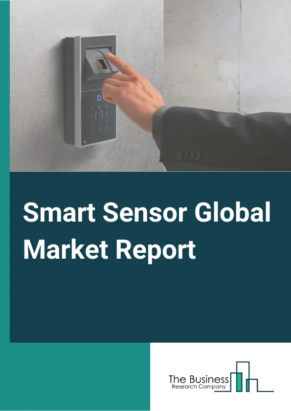 Global Smart Sensor Market Report 2024 