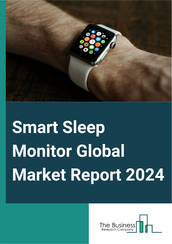 Global Smart Sleep Monitor Market Report 2025