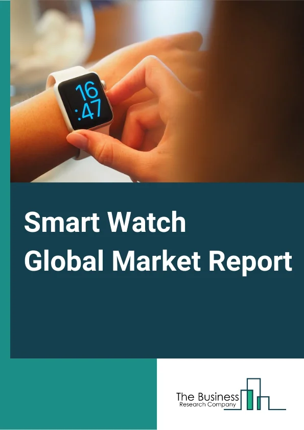 Smart Watch Global Market Report 2023 – By Product (Extension, Standalone, Classical), By Application (Personal Assistance, Wellness, Healthcare, Sports, Other Applications), By Display Type (AMOLED, PMOLED, TFT LCD 4) By Operating System (Watch OS, Android/Wear OS, Other Operating Systems) – Market Size, Trends, And Global Forecast 2023-2032