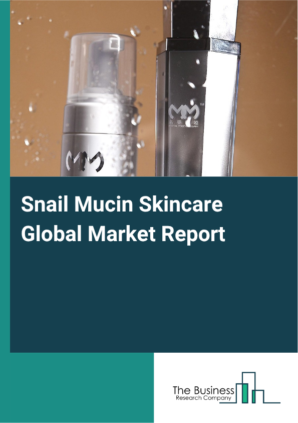 Global Snail Mucin Skincare Market Report 2025