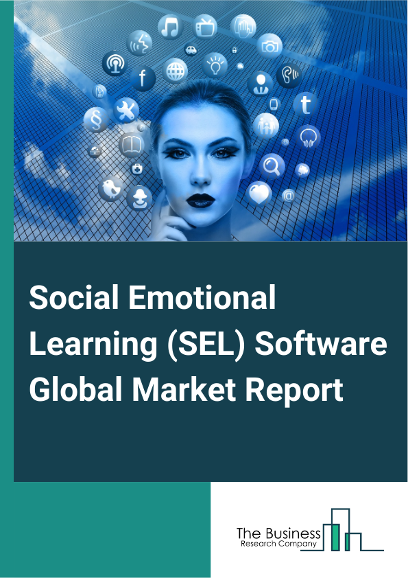 Global Social Emotional Learning (SEL) Software Market Report 2025