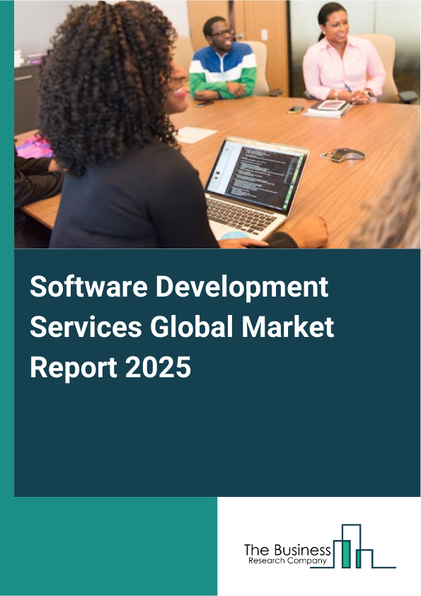 Global Software Development Services Market Report 2025