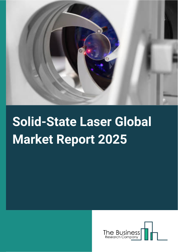 Global Solid-State Laser Market Report 2025