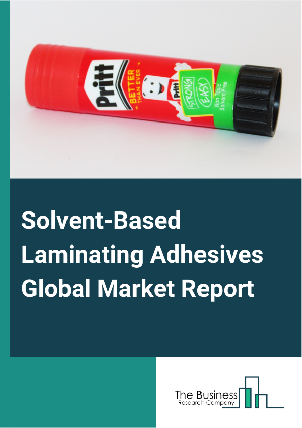 Global Solvent-Based Laminating Adhesives Market Report 2025
