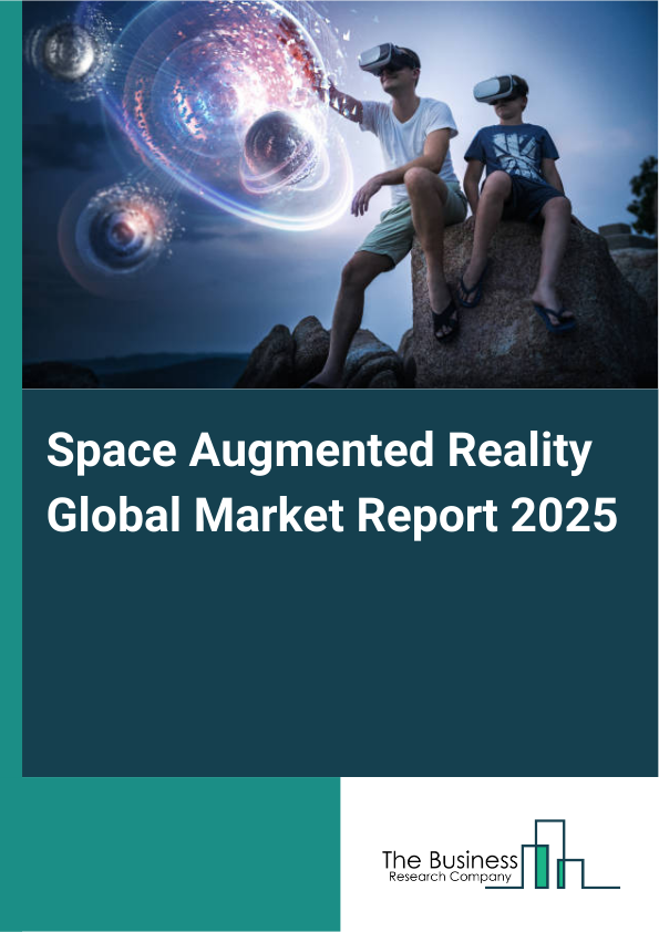 Global Space Augmented Reality Market Report 2025