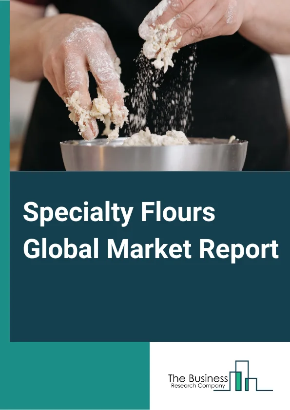 Specialty Flours Market Report 2023