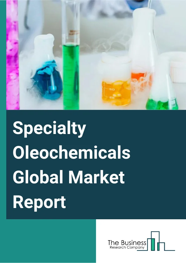 Specialty Oleochemicals