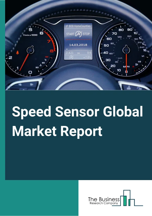 Speed Sensor Market Report 2023 