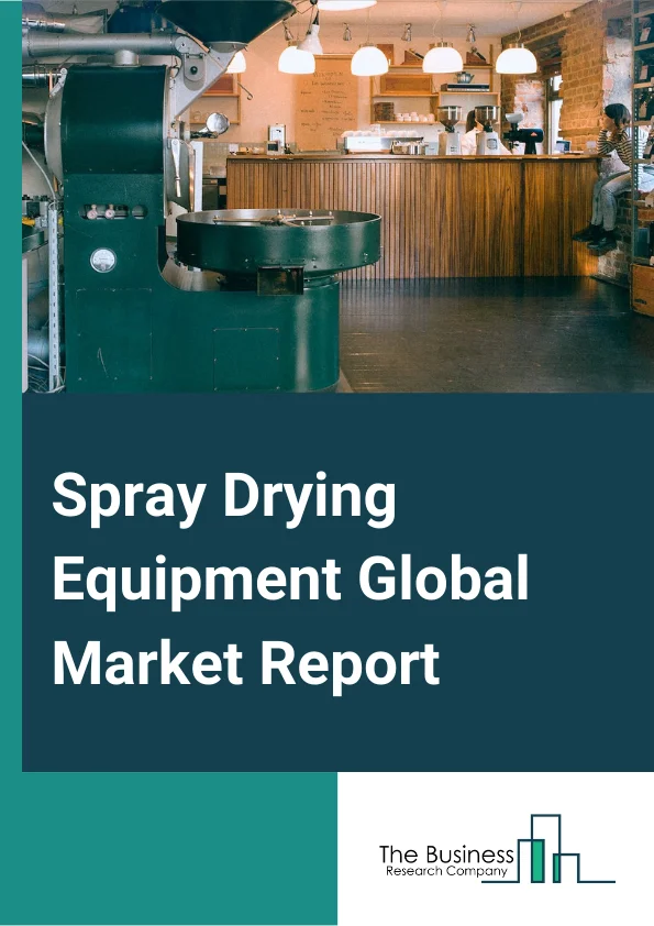 Spray Drying Equipment Global Market Report 2023 – By Product Type (Rotary Atomizers, Nozzle Atomizers, Fluidized, Centrifugal, Other Product Types), By Flow Type (Co current, Counter Current, Mixed), By Application (Food, Chemical, Pharmaceutical, Other Applications) – Market Size, Trends, And Global Forecast 2023-2032