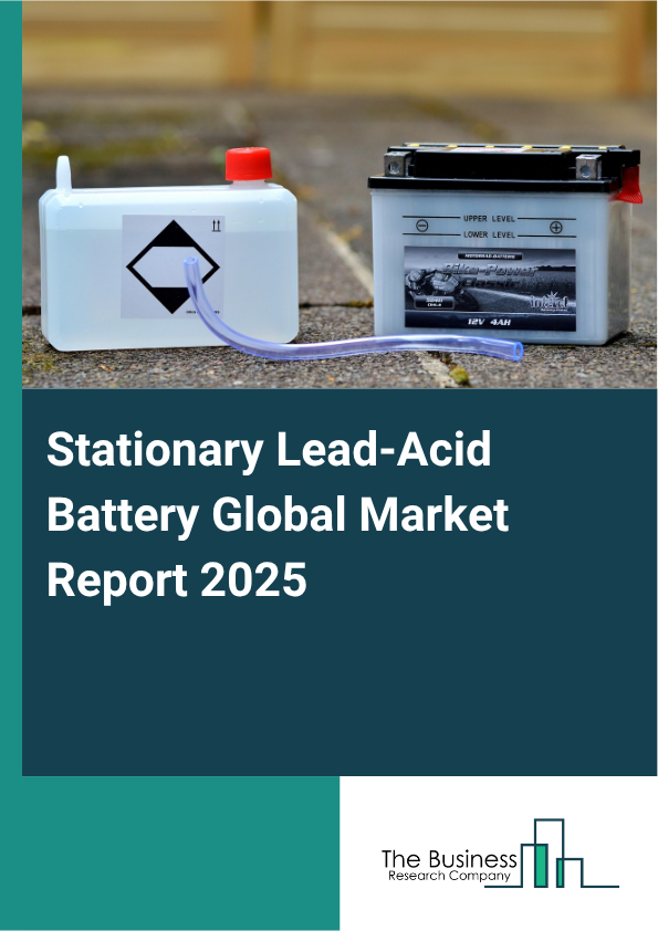 Global Stationary Lead-Acid Battery Market Report 2025