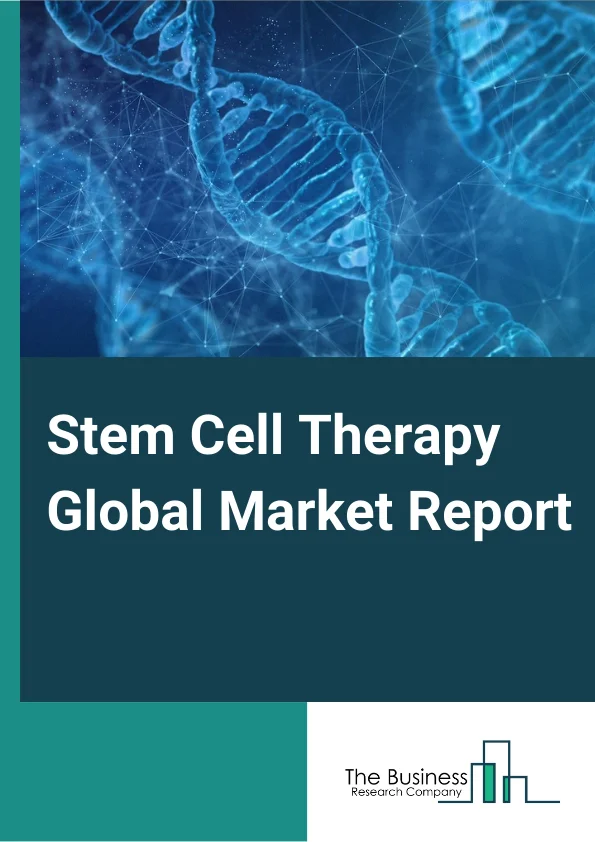 Stem Cell Therapy Global Market Report 2023 – By Type (Allogeneic Stem Cell Therapy, Autologous Stem Cell Therapy), By Cell Source (Adult Stem Cells, Induced Pluripotent Stem Cells, Embryonic Stem Cells), By Application (Musculoskeletal Disorders, Wounds and Injuries, Cancer, Autoimmune Disorders, Other Applications), By EndUser (Hospitals, Clinics) – Market Size, Trends, And Global Forecast 2023-2032