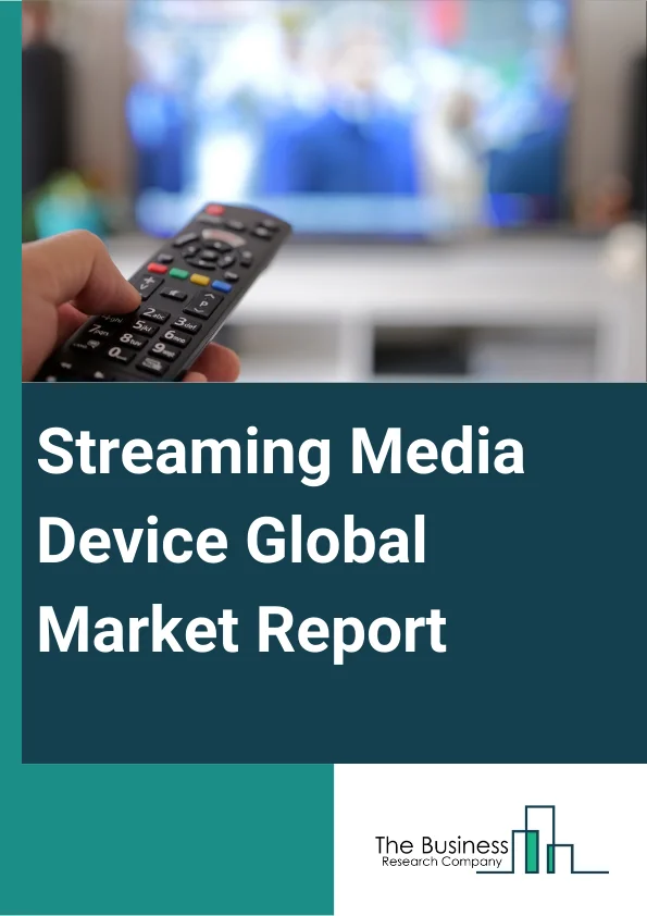 Streaming Media Device