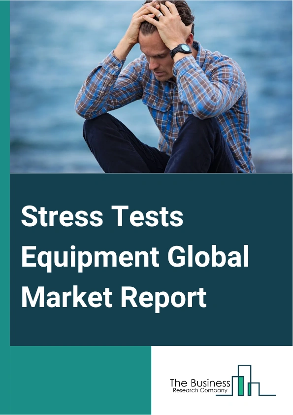 Stress Tests Equipment