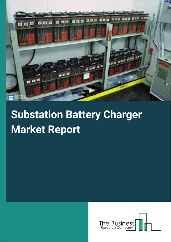 Substation Battery Charger Market Report Infographic Image