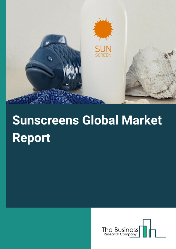 Global Sunscreens Market Report 2025