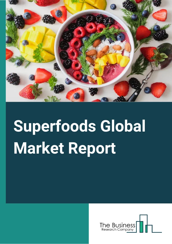 Superfoods Global Market Report 2023 – By Product Type (Fruits, Vegetables, Grains And Seeds, Herbs And Roots, Meat, Other Products), By Application (Bakery And Confectionery, Beverages, Supplements, Convenience or Ready-to-Eat Foods, Other Applications), By Distribution Channel (Supermarkets or Hypermarkets, Online Channels, Traditional Grocery Stores, Convenience Stores, Other Distribution Channels) – Market Size, Trends, And Global Forecast 2023-2032