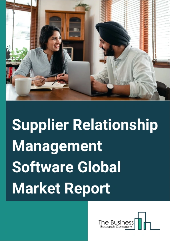 Global Supplier Relationship Management Software Market Report 2025