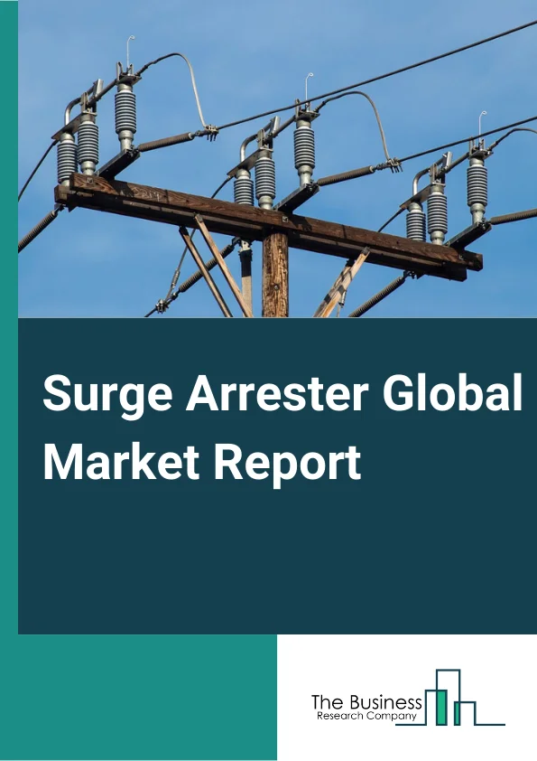 Surge Arrester Market Report 2023