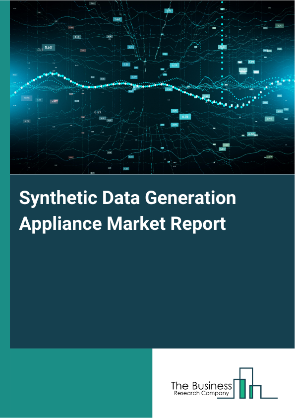 Synthetic Data Generation Appliance Market Report Infographic Image