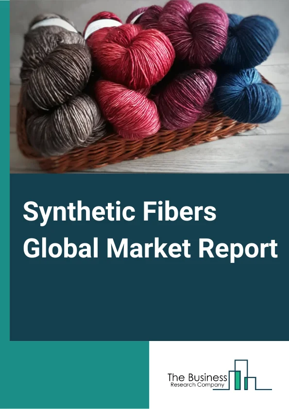 Synthetic Fibers Global Market Report 2024 – By Type (Polyester, Nylon, Acrylics, Polyolefin, Other Types), By Application (Clothing, Home Furnishing, Automotive, Filtration, Other Applications), By Distribution Channel (Online, Offline) – Market Size, Trends, And Global Forecast 2024-2033