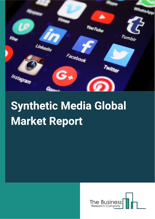 Synthetic Media Market Size and growth rate 2025 to 2029: Graph